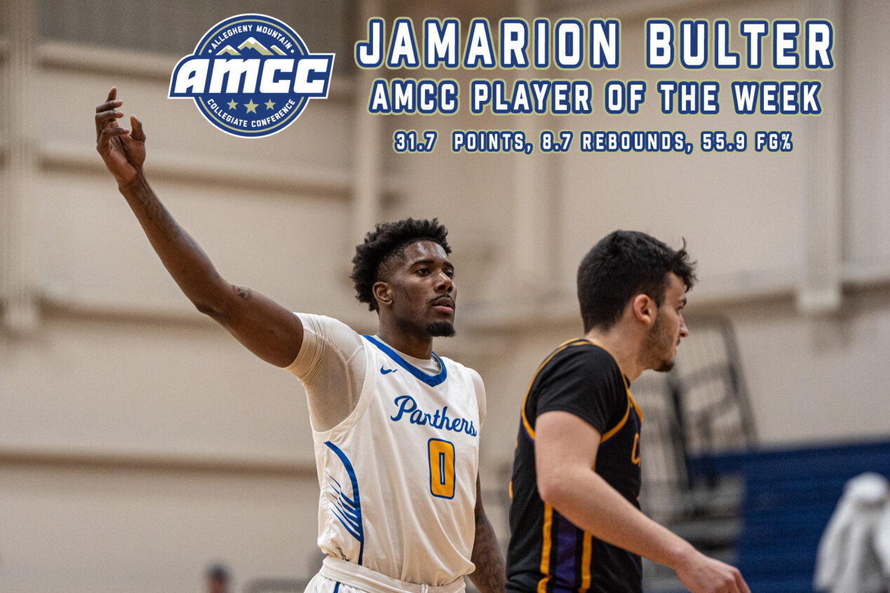 Helping the University of Pittsburgh at Bradford men's basketball team to two wins over the past week, Jamarion Butler became the second Panther to win the Allegheny Mountain Collegiate Conference Player of the Week Award. | Graphic by Hunter O. Lyle
