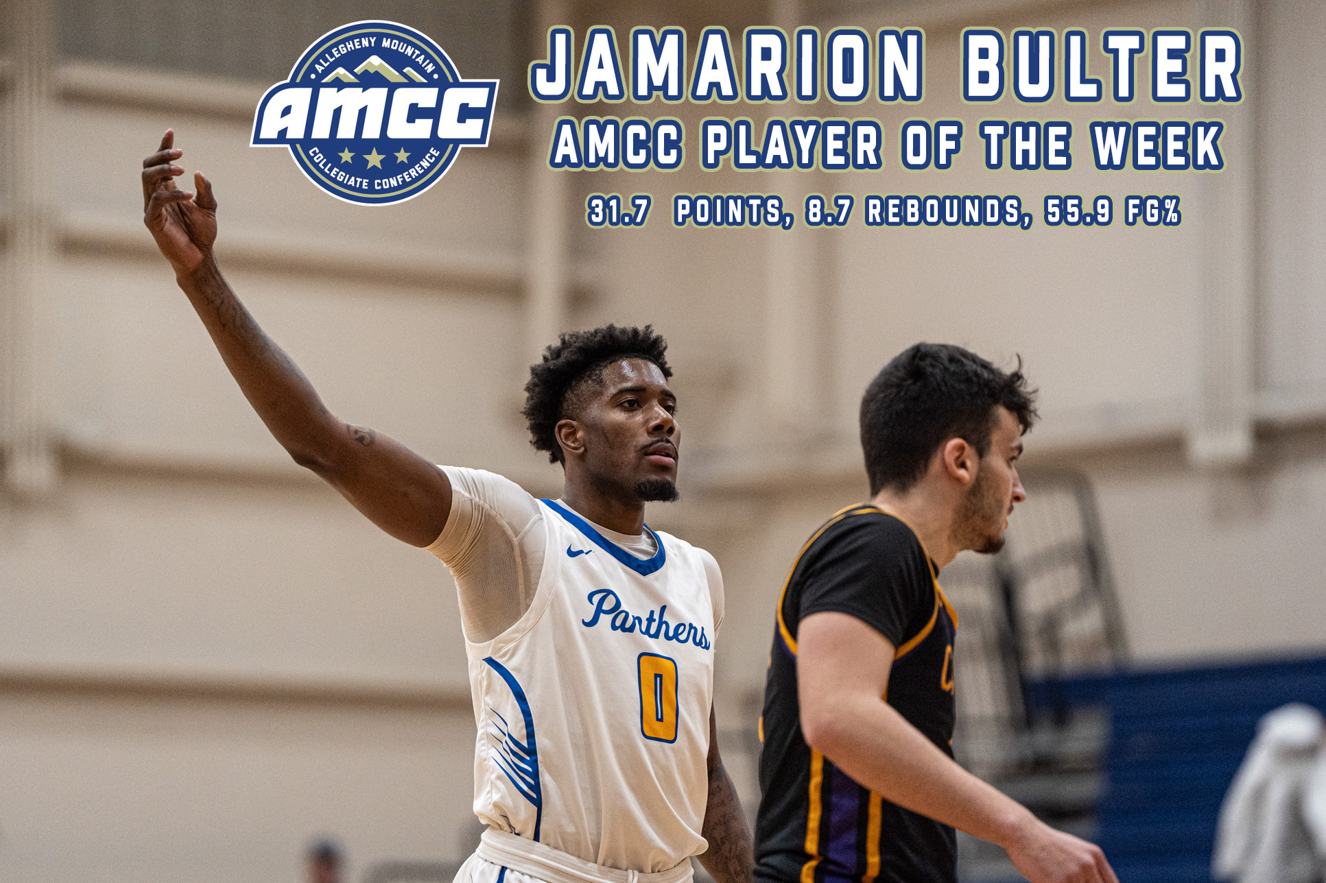 Helping the University of Pittsburgh at Bradford men's basketball team to two wins over the past week, Jamarion Butler became the second Panther to win the Allegheny Mountain Collegiate Conference Player of the Week Award. | Graphic by Hunter O. Lyle